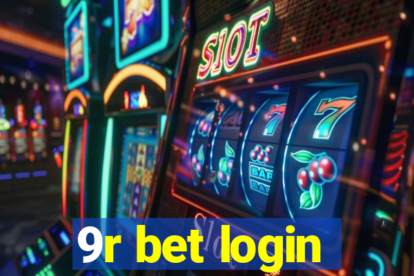 9r bet login